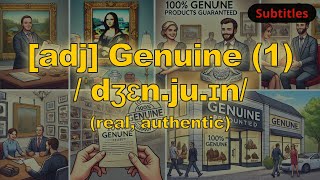 adj Genuine meaning real authentic with 5 examples [upl. by Alleyn]