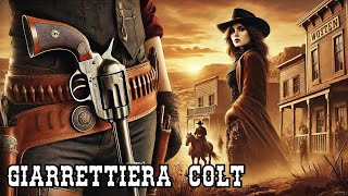 Giarrettiera Colt  Azione  Film Completo in Italiano [upl. by Dail]