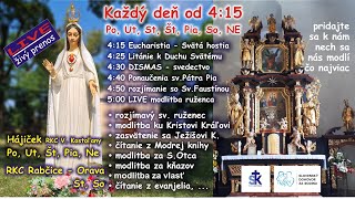 LIVE  415 Eucharistia litánie k DS Dismas svFaustína od 500 ruženec z Hájička [upl. by Hazard]