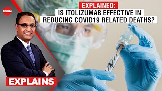 Is Itolizumab Effective In Reducing COVID19 Related Deaths  Explained  BOOM  Govindraj Ethiraj [upl. by Yraeg290]