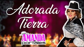 ADORADA TIERRA  Amanda Portales [upl. by Ylimme]