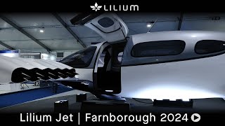 Lilium Jet  Farnborough International Airshow 2024 [upl. by Adlitam132]