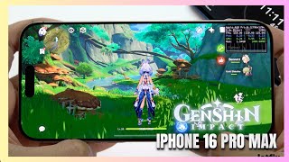 iPhone 16 Pro Max Genshin Impact Gaming test  Apple A18 Pro 120Hz Display [upl. by Sanderson864]