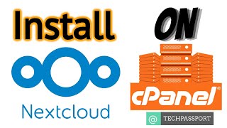 How to install amp configure Nextcloud on cPanel  Nextcloud on cPanel Secure amp reliable file syncing [upl. by Reyaht]