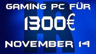 Gaming Pc für 1300€ November 14 [upl. by Tomasz837]