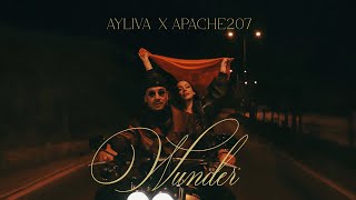 AYLIVA x APACHE 207  Wunder Official Video [upl. by Almeida]