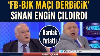 Ahmet Çakar quotderbicikquot dedi Sinan Engin çıldırdı Bardaklar havalarda [upl. by Lengel]