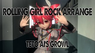 【 TETO AIs GROWL 】 ROLLING GIRL MetalP Arrange【 SYNTHESIZER V COVER】 [upl. by Warms95]