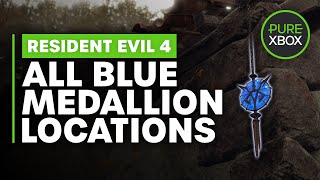 Resident Evil 4 Remake All Blue Medallion Locations [upl. by Sams]