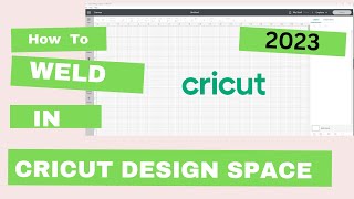 Cricut Basics Welding Text and Images in Design Space 2023 [upl. by Suivatco820]