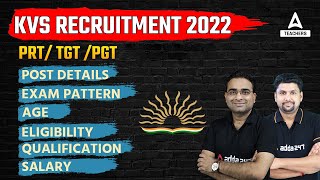 KVS Recruitment 2022  KVS TGT PGT Recruitment Posts Syllabus Eligibility amp Age  Full Details [upl. by Yaeger]