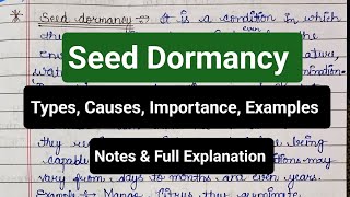 Seed Dormancy  Types  Causes  Importance  Examples  Notes botany angiosperms priyathakur [upl. by Thorman954]