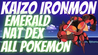 EVERY POKEMON EVER KAIZO IRONMON EMERALD NATIONAL DEX [upl. by Rikahs]