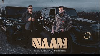 NAAM FULL VIDEO KARAJ RANDHAWA  SABI BHINDER  LATEST PUNJABI SONGS 2024 [upl. by Cassi737]