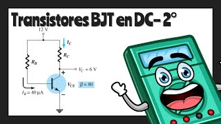 Transistores BJT en DC  Polarización Fija  2° ✅ [upl. by Koslo]