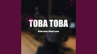 Toba Toba [upl. by Rehportsirhc]