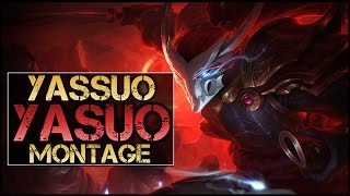 Yassuo Montage  Best Yasuo Plays [upl. by Knowling]