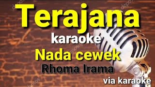 TerajanaKaraoke DangdutNada Cewek [upl. by Llesram]