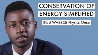 WAEC Physics Tutorial Questions amp Answer 2024 On Conservation Of Energy Top 1 [upl. by Aneba]