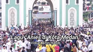 Anies di Kota Medan [upl. by Wickman231]