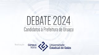 DEBATE  Candidatos à Prefeitura de Uruaçu 2024 [upl. by Zicarelli]