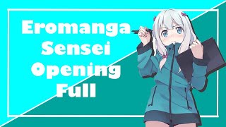 Eromanga Sensei  Opening Full [upl. by Alakim]