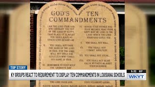 WATCH  Kentucky groups react to new Louisiana law requiring the Ten Commandments in classroom [upl. by Thorpe]