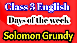 Solomon Grundy poem Class 3 English poem Days of the week  Solomon Grundy song [upl. by Gnahc]