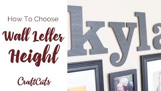 How to Order Wall Letter Size  DIY Wall Letters  Craftcutscom [upl. by Tiphanie]