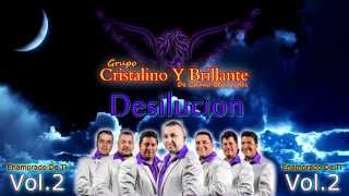 Cristalino Y Brillante  Desilucion [upl. by Rheingold]