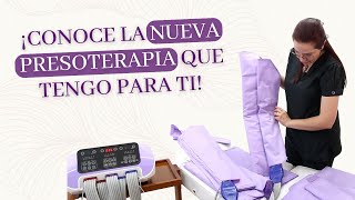 ¡CONOCE LA NUEVA PRESOTERAPIA QUE TENGO PARA TI [upl. by Lerrehs]