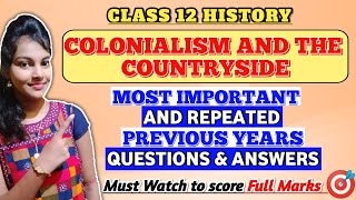 Colonialism and the countryside class 12 important previous years questions  class 12 history ch 9 [upl. by Enelie]