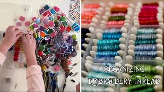 Organizing Your Embroidery Threads [upl. by Pettiford]