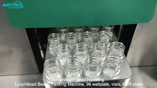 Lyophilized Bead Handling For Lyophilized Beads Mass Production  Lyophilized Bead Automation [upl. by Ellehcan]