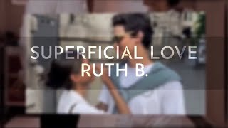 SUPERFICIAL LOVE  edit audio [upl. by Rasia519]