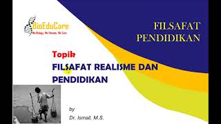 Filsafat Pendidikan II ALIRAN REALISME dan PENDIDIKAN [upl. by Terle]