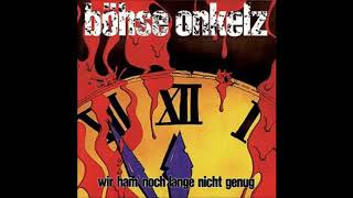 Böhse Onkelz  Wir ham’ noch lange nicht genug Full Album [upl. by Unam]