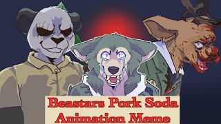 Beastars Pork Soda Animation Meme [upl. by Adnanref318]