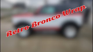 Retro Bronco Wrap [upl. by Korwun]