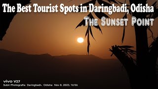 Daringbadi Odisha Tourist Places  Sunset Point Daringbadi Traveloddict [upl. by Nipahc]