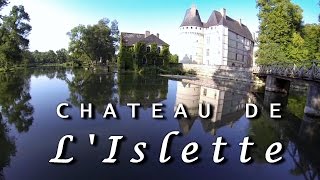 Château de lIslette [upl. by Bronwen]