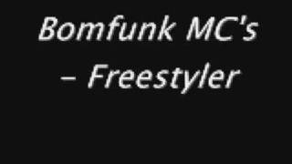 Bomfunk MCs  Free Styler lyrics [upl. by Llen]