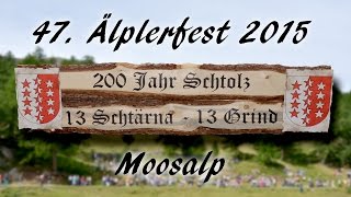 Älplerfest Moosalp 2015 [upl. by Eyar]