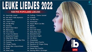 Populaire Liedjes 2022 ☘️ Populaire Leuke Liedjes 2022 ☘️ Beste Hits Aller Tijden [upl. by Ymij]