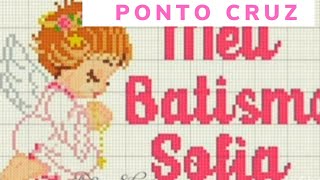 PONTO CRUZ tema BATIZADO 👼🕯🕊🪔BATIZADO ponto cruz 🕊🕯 gráficos Batizado para toalhinhas [upl. by Oirobil]