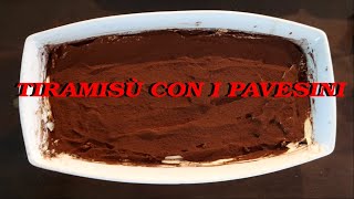 TIRAMISÙ CON I PAVESINI ingredienti e ricetta [upl. by Immat698]