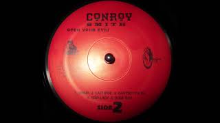 Conroy Smith  Last Ride [upl. by Eeslehc]