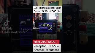 DX FM 1019 Rádio Legal FM de Ceres  GO Há 303 KM TEF6686 [upl. by Mccarthy]