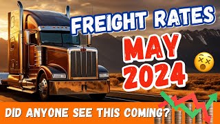 Can You BELIEVE These Freight Rates  Trucking Market Update May 2024 [upl. by Sucramed100]