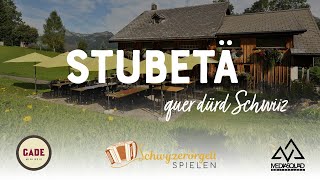 Stubetä us em Toggenburg  Restaurant Gade Teil 2 [upl. by Forward917]